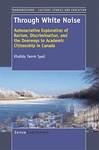 Through White Noise - Khalida Tanvir Syed - E-Book