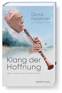 Klang der Hoffnung - Giora Feidman - E-Book