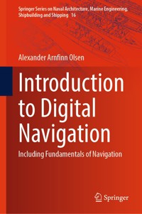 Introduction to Digital Navigation - Alexander Arnfinn Olsen - E-Book