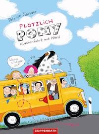 Plötzlich Pony (Bd. 2) - Patricia Schröder - E-Book