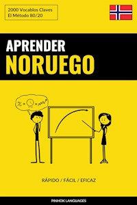 Aprender Noruego - Rápido / Fácil / Eficaz - Pinhok Languages - E-Book
