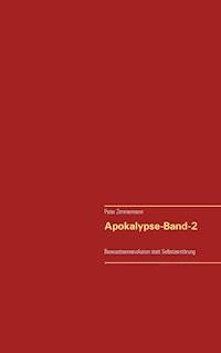 Apokalypse-Band-2 - Peter Zimmermann - E-Book