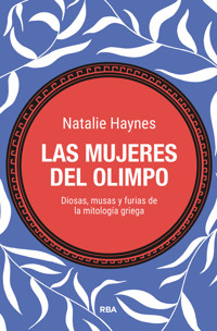 Las mujeres del Olimpo - Natalie Haynes - E-Book