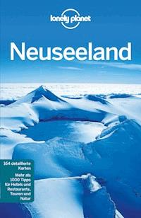 Lonely Planet Reiseführer Neuseeland - Josephine Quintero - E-Book
