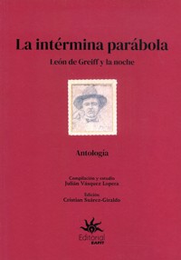 La intérmina parábola - Julián Vásquez Lopera - E-Book