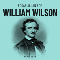 William Wilson (Completo) - Edgar Allan Poe - Hörbuch