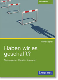 Haben wir es geschafft? - Ahmet Toprak - E-Book