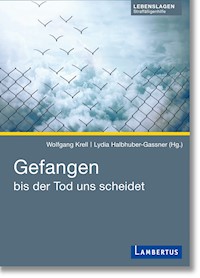 Gefangen bis der Tod uns scheidet -  - E-Book