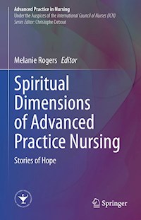 Spiritual Dimensions of Advanced Practice Nursing -  - E-Book