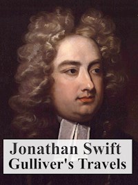 Gulliver's Travels - Jonathan Swift - E-Book