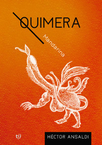 Quimera - Héctor Ansaldi - E-Book