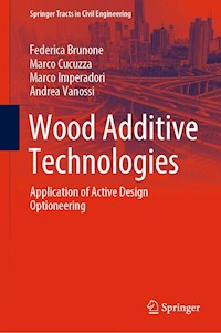 Wood Additive Technologies - Federica Brunone - E-Book