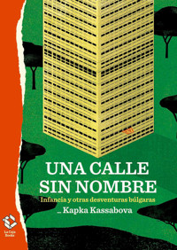 Una calle sin nombre - Kapka Kassabova - E-Book