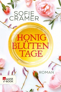 Honigblütentage - Sofie Cramer - E-Book