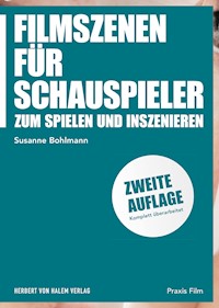 Filmszenen für Schauspieler - Susanne Bohlmann - E-Book