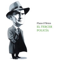 El tercer policía - Flann O'Brien - Hörbuch