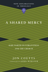 A Shared Mercy - Jon Coutts - E-Book