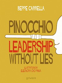 Pinocchio. Leadership without Lies - Beppe Carrella - E-Book