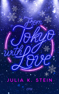 From Tokyo with Love - Julia K. Stein - E-Book