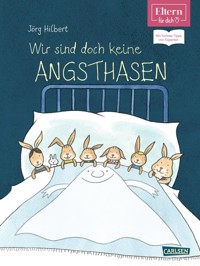 Wir sind doch keine Angsthasen - Jörg Hilbert - E-Book
