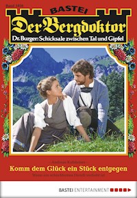 Der Bergdoktor 1856 - Andreas Kufsteiner - E-Book
