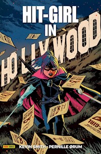 Hit-Girl - In Hollywood - Kevin Smith - E-Book