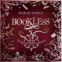 BookLess 3. Ewiglich unvergessen - Marah Woolf - Hörbuch