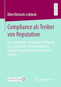 Compliance als Treiber von Reputation - Ellen Dietzsch-Lohbeck - E-Book