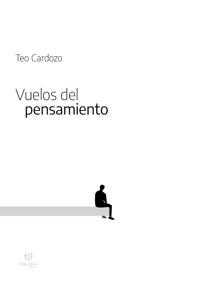 Vuelos del pensamiento - Teo Cardozo - E-Book