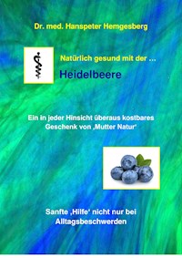 Heidelbeere - Hanspeter Hemgesberg - E-Book