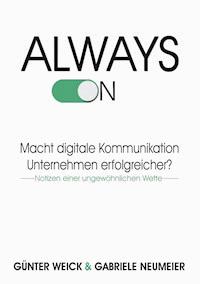Always on - Günter Weick - E-Book