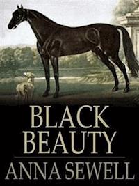Black Beauty - Anna Sewell - E-Book
