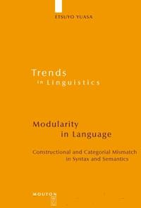 Modularity in Language - Etsuyo Yuasa - E-Book