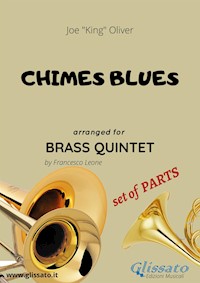 Brass Quintet "Chimes Blues" set of parts - Joe"King"Oliver - E-Book