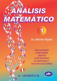 ANÁLISIS MATEMÁTICO 1 (2a Edición) - Jesús Armando Venero Baldeón - E-Book
