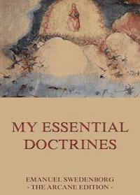 My Essential Doctrines - Emanuel Swedenborg - E-Book