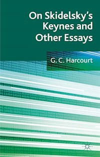 On Skidelsky's Keynes and Other Essays - G. Harcourt - E-Book