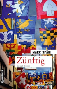 Zünftig - Marc Späni - E-Book