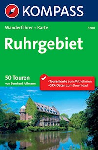 Kompass Wanderführer Ruhrgebiet -  - E-Book
