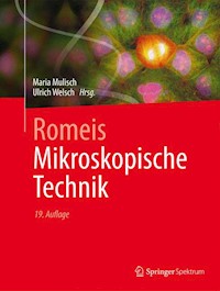 Romeis - Mikroskopische Technik -  - E-Book