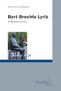 Bert Brechts Lyrik - Hans Vilmar Geppert - E-Book