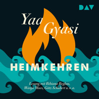 Heimkehren (Ungekürzt) - Yaa Gyasi - Hörbuch
