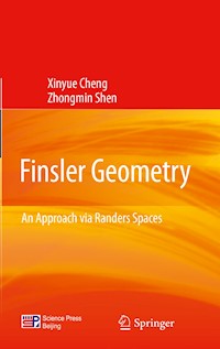 Finsler Geometry - Xinyue Cheng - E-Book