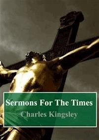 Sermons For The Times - Charles Kingsley - E-Book