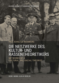 Paul Schultze-Naumburg - Rainer Schmitz - E-Book