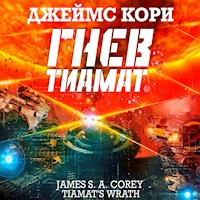 Гнев Тиамат - Джеймс Кори - Hörbuch