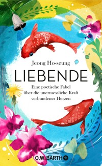 Liebende - Jeong Ho-seung - E-Book