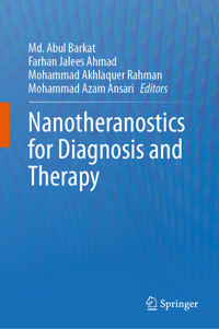 Nanotheranostics for Diagnosis and Therapy -  - E-Book