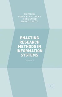 Enacting Research Methods in Information Systems: Volume 3 -  - E-Book