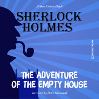 The Adventure of the Empty House (Unabridged) - Sir Arthur Conan Doyle - Hörbuch
